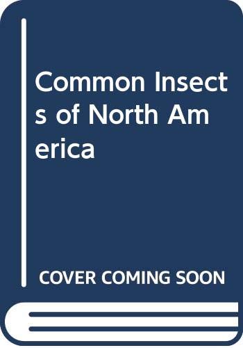 The common insects of North America