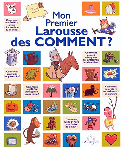 Mon premier Larousse des comment?