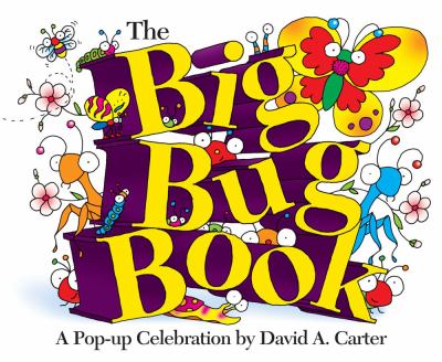 The big bug book : a pop-up celebration