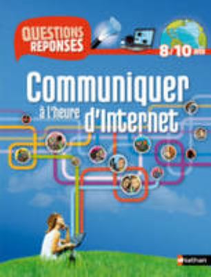 Communiquer à l'heure d'Internet