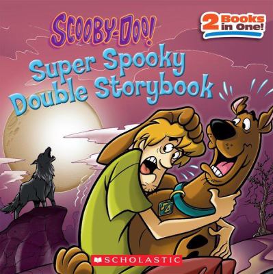 Scooby-Doo! super spooky double storybook