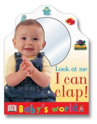 Look at me I can clap!