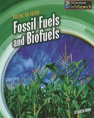 Fossil fuels and biofuels