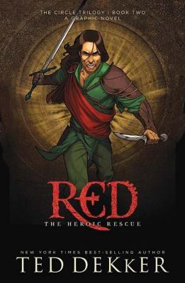 Red : the heroic rescue : a graphic novel