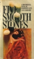 Five smooth stones : a novel