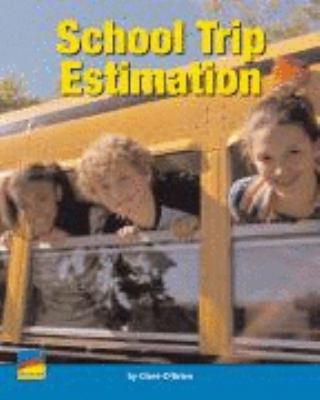 School trip estimation