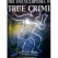 The encyclopedia of true crime