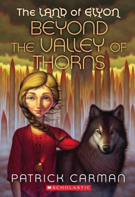 Beyond the Valley of Thorns