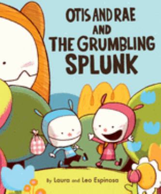 Otis and Rae and the Grumbling Splunk