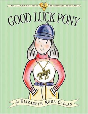 Good luck pony