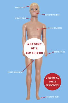 Anatomy of a boyfriend : a novel