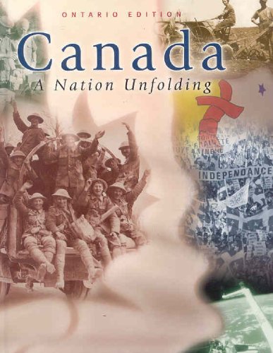 Canada : a nation unfolding