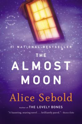 The almost moon : a novel