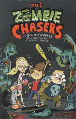 The zombie chasers