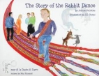 The story of the rabbit dance