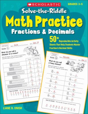 Solve-the-riddle math practice : fractions & decimals