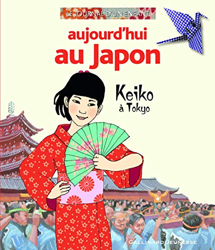 Aujourd'hui au Japon : Keiko à Tokyo