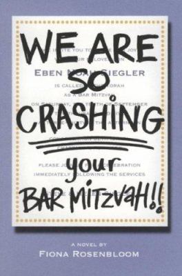 We are so crashing your Bar Mitzvah!