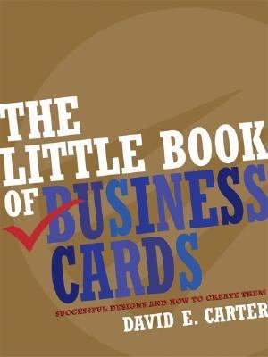 The little book of business cards : successful designs and how to create them
