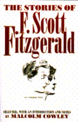 The stories of F. Scott Fitzgerald ; : a selection of 28 stories