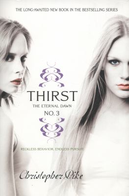 Thirst. No. 3, The eternal dawn /