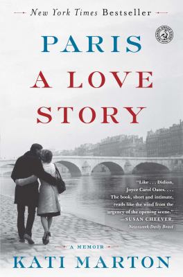 Paris : a love story, a memoir