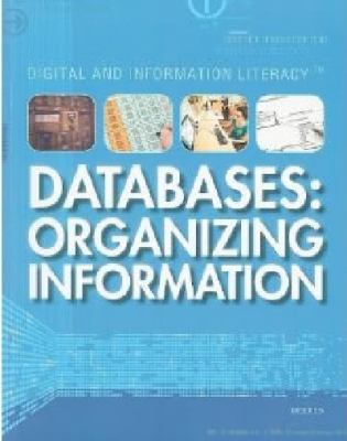 Databases : organizing information