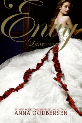 Envy : a Luxe novel