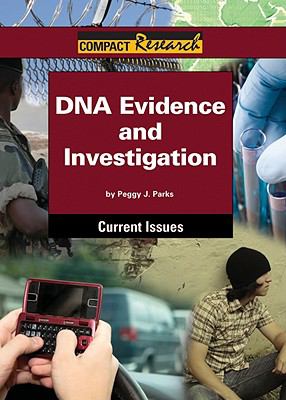 DNA evidence and investigation