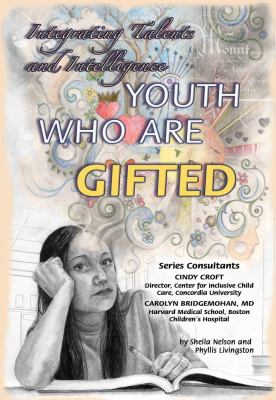 Youth who are gifted : integrating talents and intelligence