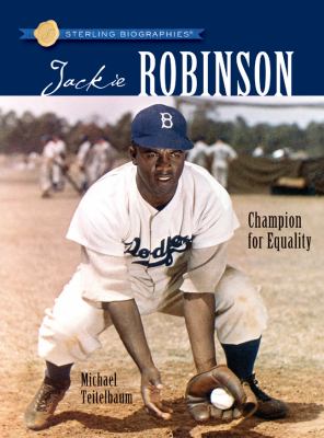 Jackie Robinson : champion for equality