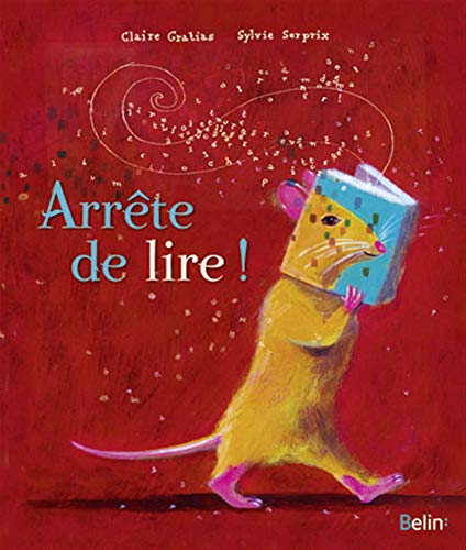 Arrête de lire!