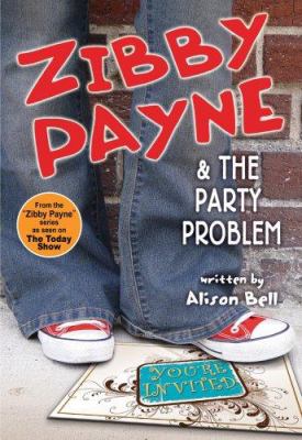 Zibby Payne & the party problem