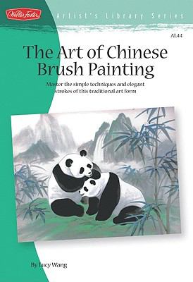 The art of Chinese brush painting