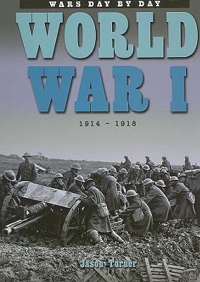 World War I, 1914-1918