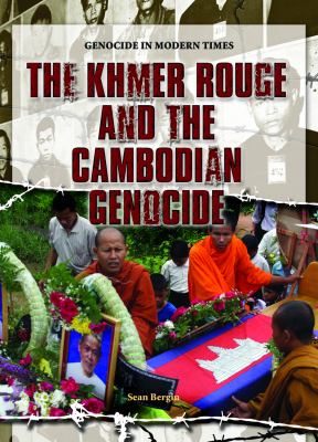 The Khmer Rouge and the Cambodian genocide