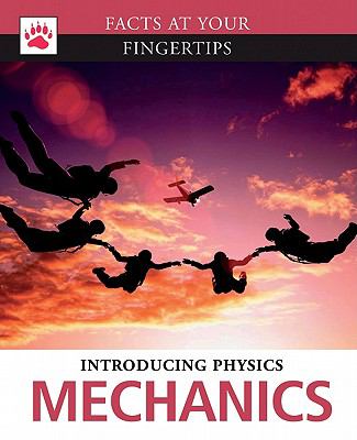 Introducing physics. Mechanics /