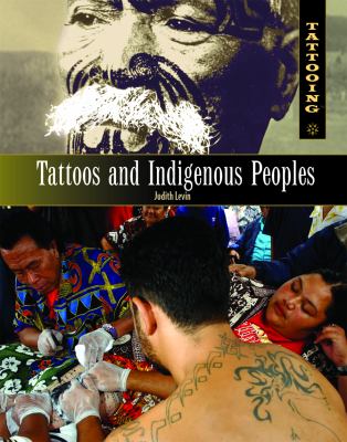 Tattoos and indigenous peoples