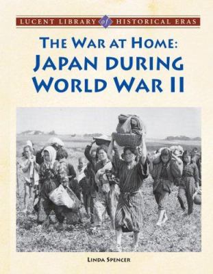 The war at home : Japan during World War II