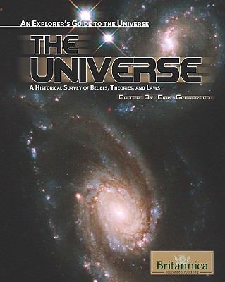 The universe : a historical survey of beliefs, theories, and laws