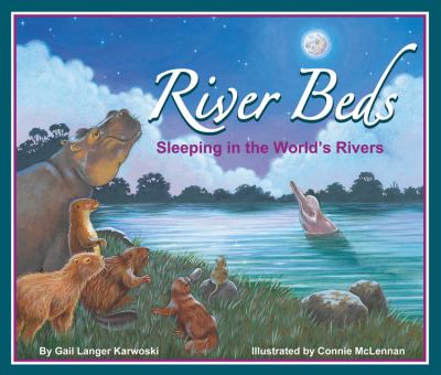 River beds : sleeping in the world's rivers