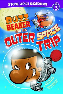 Buzz Beaker and the outer space trip