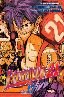 Eyeshield 21. Vol. 17, The drive to be the best /