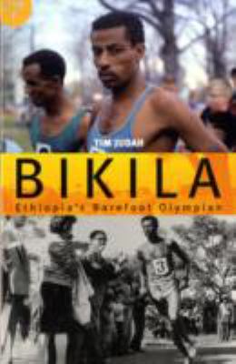 Bikila : Ethiopia's barefoot Olympian
