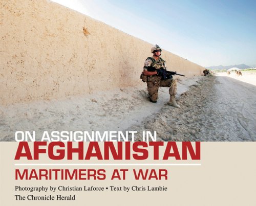 On assignment in Afghanistan : Maritimers at war