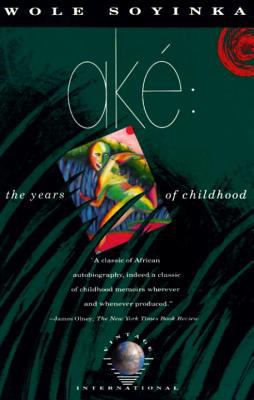 Aké : the years of childhood