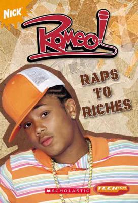 Romeo! : raps to riches