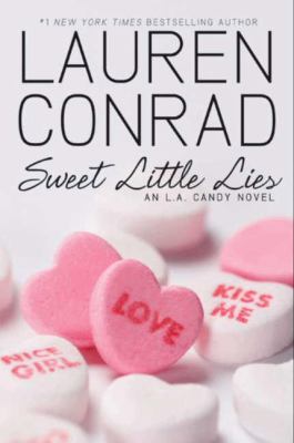 Sweet little lies : an L.A. Candy novel