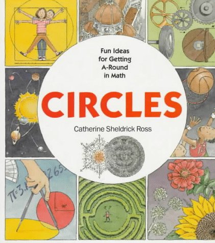 Circles : fun ideas for getting A-round in math