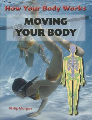 Moving your body